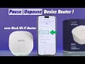Eero WiFi System How to Pause Unpause Devices Using the App iPhone Android
