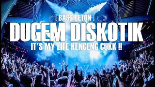 dj jungle ducth 2019 its my life bass beton kenceng cukk bdp official tm