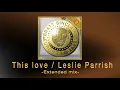 Download Lagu This love / Leslie Parrish