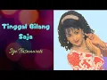 Download Lagu Itje Trisnawati - Tinggal Bilang Saja