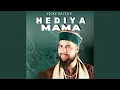 Download Lagu Hediya MAMA