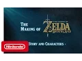 Video di The Making of The Legend of Zelda: Breath of the Wild Video – Story and Characters