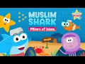 Download Lagu Muslim Shark - The Pillars of Islam - Kids Song (Nasheed) - Vocals Only - @SuperMuslimKids 🦈