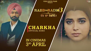 CHARKHA ( FULL VIDEO) GURDAS MAAN | TARSEM JASSAR | NIMRAT KHAIRA | Punjabi songs 2026