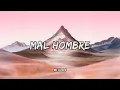 Kim Loaiza - Mal Hombre (Letra/Lyrics)