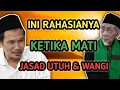 Lagu INI RAHASIANYA KETIKA MATI JASAD UTUH \u0026 WANGI #gusbahaterbaru #ngajigusbaha #gusbaha #gusbahalive