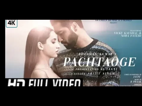 Download MP3 Pachtaoge Full Video Song   Arijit Singh   Vicky1080P HD