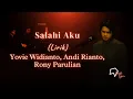 Download Lagu Yovie Widianto, Andi Rianto, Rony Parulian - Salahi Aku (Lirik)
