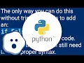 How to comment out a block of code in Python