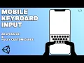 Unity Mobile Keyboard Input 2022