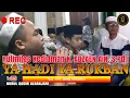 Download Lagu YA HADI YA RUKBAN Voc : Ust Danil Kiromah Rutinitas Kediaman K. Abzaen Ain|Pengasuh LPI MAMBAUL ULUM