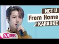 Download Lagu ♬ NCT U - From Home KARAOKE ♬