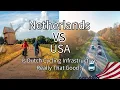 Lagu Netherlands vs USA Cycling: Is Dutch Infrastructure Really That Good?