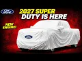 2027 Ford Super Duty Is Here 5 Changes Everyone Is Talking About