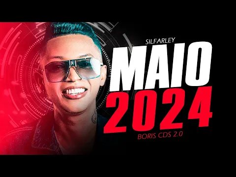 Download MP3 SILFARLEY MAIO 2024 - MÚSICAS NOVAS