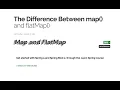 Diffrence Between Map and FlatMap Javascript Beginners
