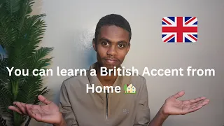 How I learnt a British Accent without moving to the UK