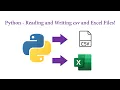 Python - Reading and Writing csv and Excel Files