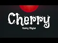 Harry Styles - Cherry (Lyrics)