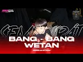 GEDRUK PINDOAN🥵🔥 - DJ BANTENGAN - SEMBURAT BANG BANG WETAN SATRIO COKRO SEJATI REMIXER GALAXY MUSIC