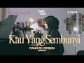 Lagu Kau Yang Sembunyi – Piano Re:Version Sessions | Hanin Dhiya