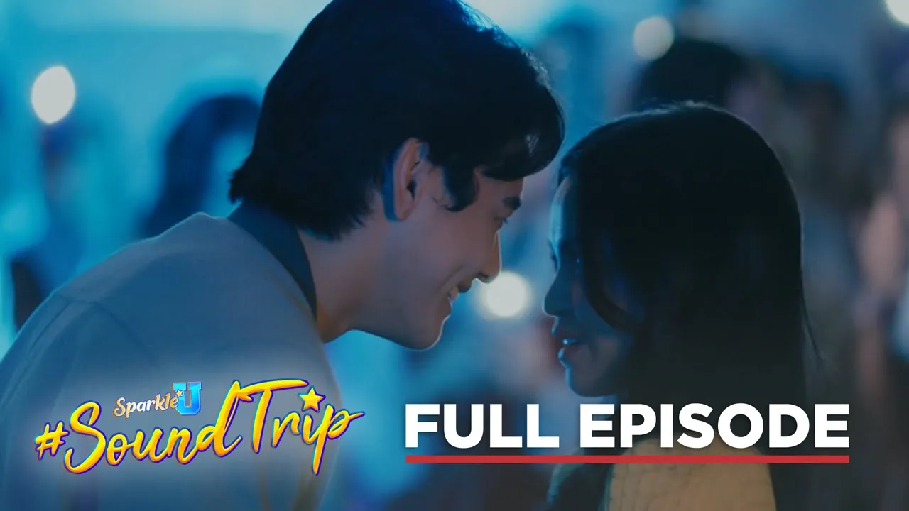 Sparkle U Soundtrip: Full Episode 4 (January 28, 2024)