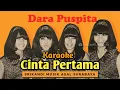 Karaoke Cinta Pertama (Dara Puspita 1967-Pattie Sisters) | Wisnu Himawan