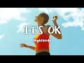 Download Lagu Nightbirde - It's OK | Album version (lyrics)
