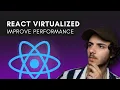 How To Improve React List Performance - React Virtualized Tutorial
