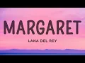 Download Lagu Lana Del Rey - Margaret