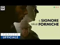 Video di Il signore delle formiche | Trailer italiano