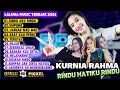 RINDU HATIKU RINDU KURNIA RAHMA |LALUNA MUSIC FULL ALBUM TERBARU 2025