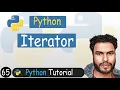 65 - Iterator in Python Python Tutorial