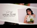 Download Lagu Valerie Utomo - Speak to Me (official lyric video)