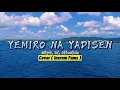 YEMIRO NA YADISEN _Cover Song by. Insrom Famz 2021