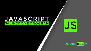 Javascript Coding Challenge Check whether a number is Palindrome or Not Javascript NOde