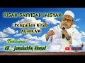 Kisah Sayyidah Aisyah, KH. Jamaluddin Ahmad, Pengajian Kitab AL-HIKAM