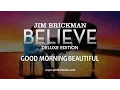 Download Lagu Jim Brickman - 14 Good Morning Beautiful (feat. Luke McMaster)