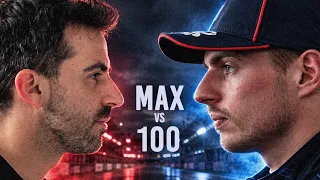 Versenyeztem VERSTAPPEN ellen ! Max vs 100
