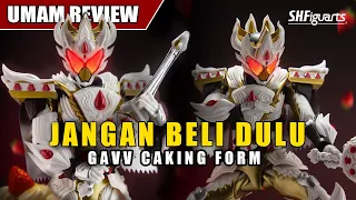 dont buy it yet shf kamen rider gavv caking form indonesia review
