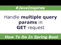 How to handle multiple query parameters Spring Boot Java Inspires
