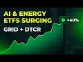 Lagu AI \u0026 Energy ETFs Surging: GRID + DTCR Up 40%+!