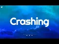 d4vd, Kali Uchis - Crashing (Lyrics)