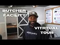 Butcher Processing Plant - VIRTUAL TOUR