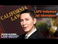 LAPD Hollywood Jail Information Location bail visiting hours