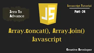 Array concat Array join Javascript Javascript Tutorial