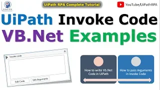 Invoke VB Net Code in UiPath Invoke Code Activity UiPath Tutorials UiPathRPA