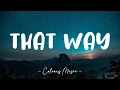 Download Lagu Tate McRae - That Way ft. Jeremy Zucker (Lyrics) (Lyrics) 🎼