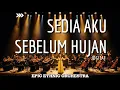 Lagu SEDIA AKU SEBELUM HUJAN — IDGITAF (Ethnic Orchestra Cover) | Seakan Langit Ikut Menangis !!