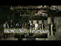 Download Lagu Kalimo Cokro - Kehampaan